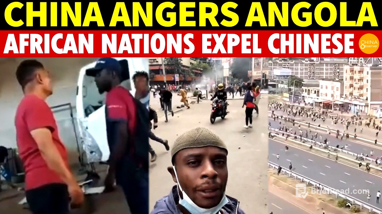 China Angers Angola! All of Africa Starts Expelling Chinese People