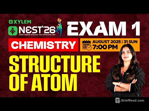 NEST 26 Exam 1: Chemistry | Structure of Atom | Xylem NEST