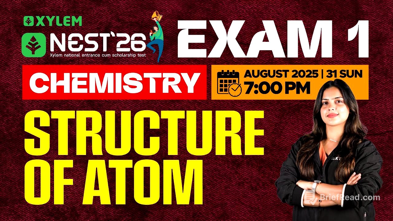 NEST 26 Exam 1: Chemistry | Structure of Atom | Xylem NEST
