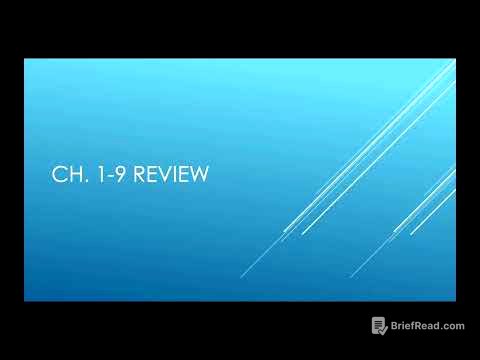 Chapters 1-9 Review