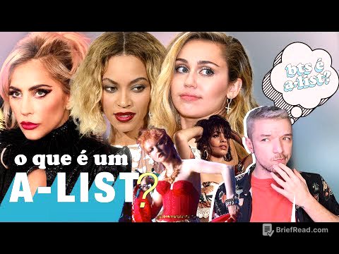 QUEM SÃO E O QUE TORNA UM A-LIST?