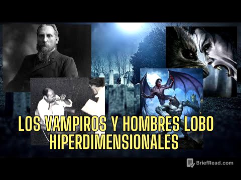 LA VERDAD SOBRE los vampiros y hombres lobo  hiperdimensionales