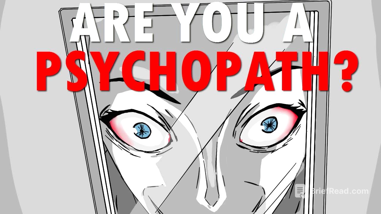 By the way, Are You a Psychopath?