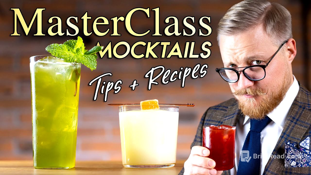 Mocktails Masterclass - Improve Your Non-Alcoholic Cocktails
