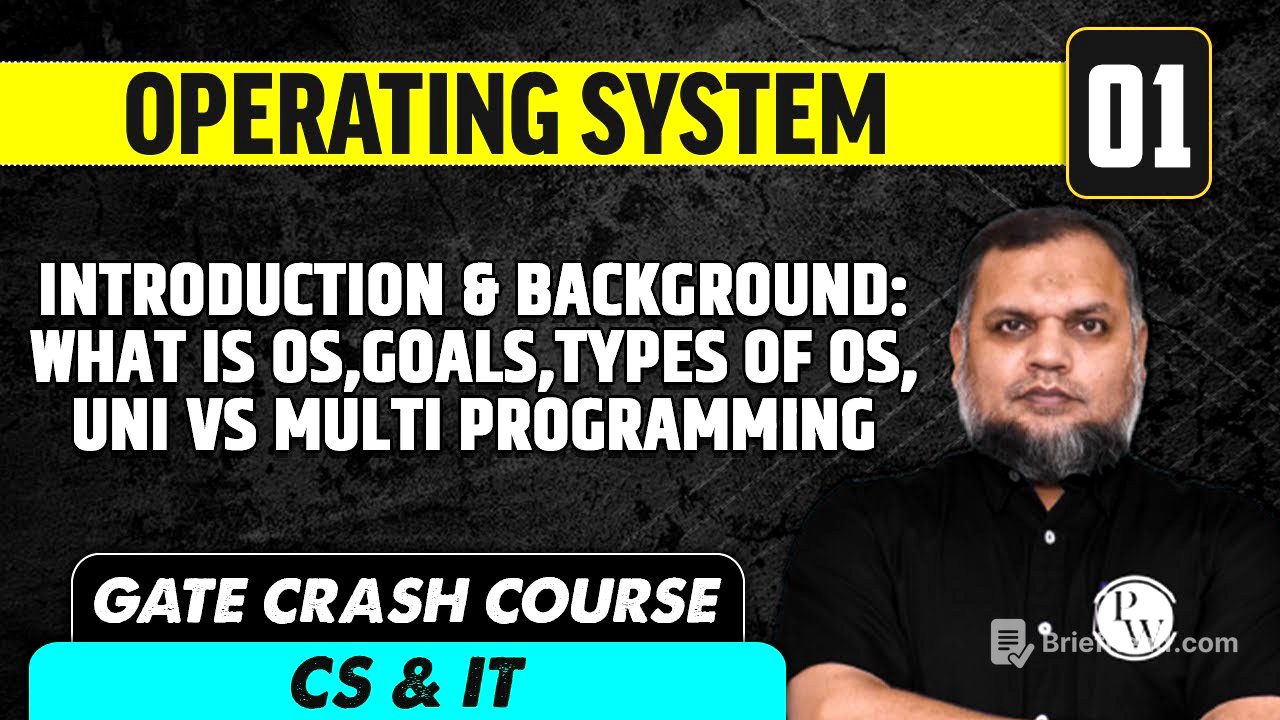 Operating system 01 | Introduction & background | CS & IT | GATE Crash Course