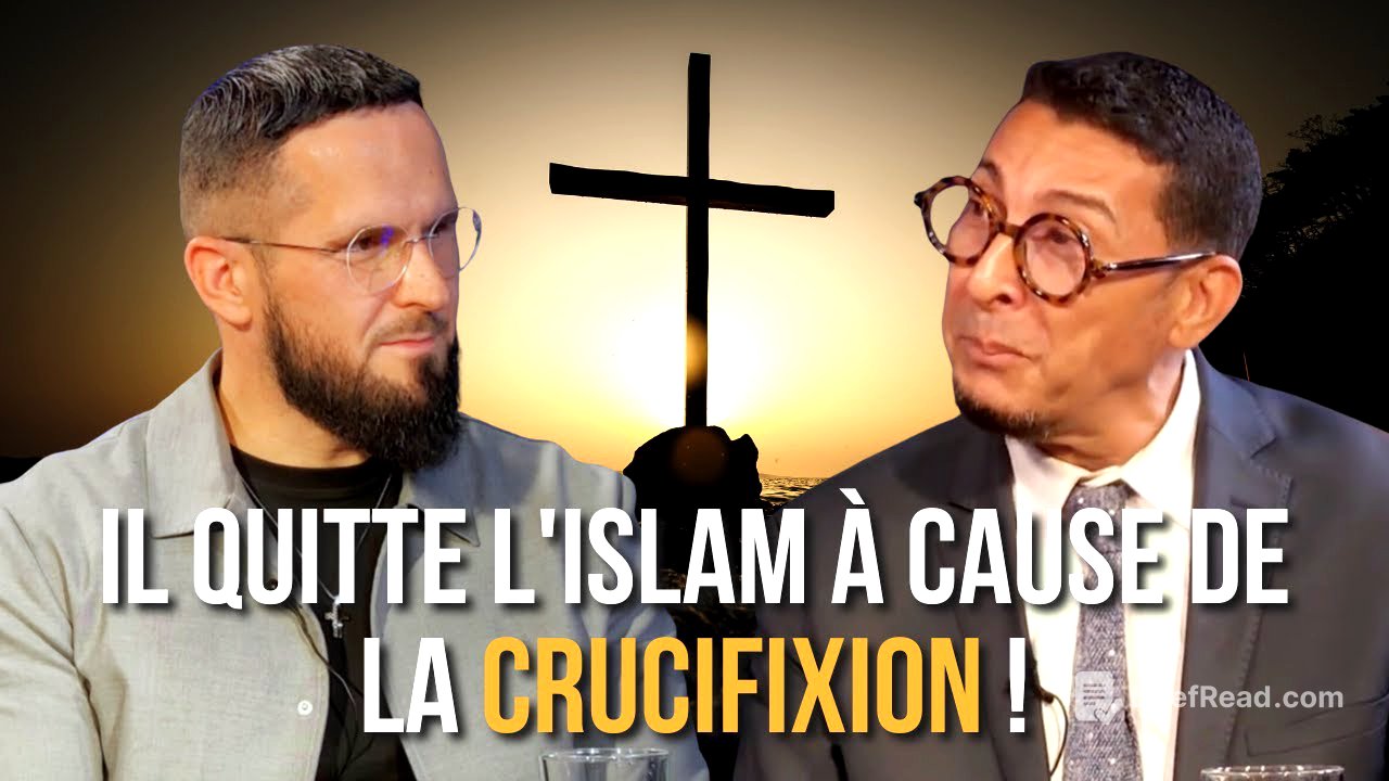 Il quitte l'islam à cause de la crucifixion ! - Nour Al Aalam