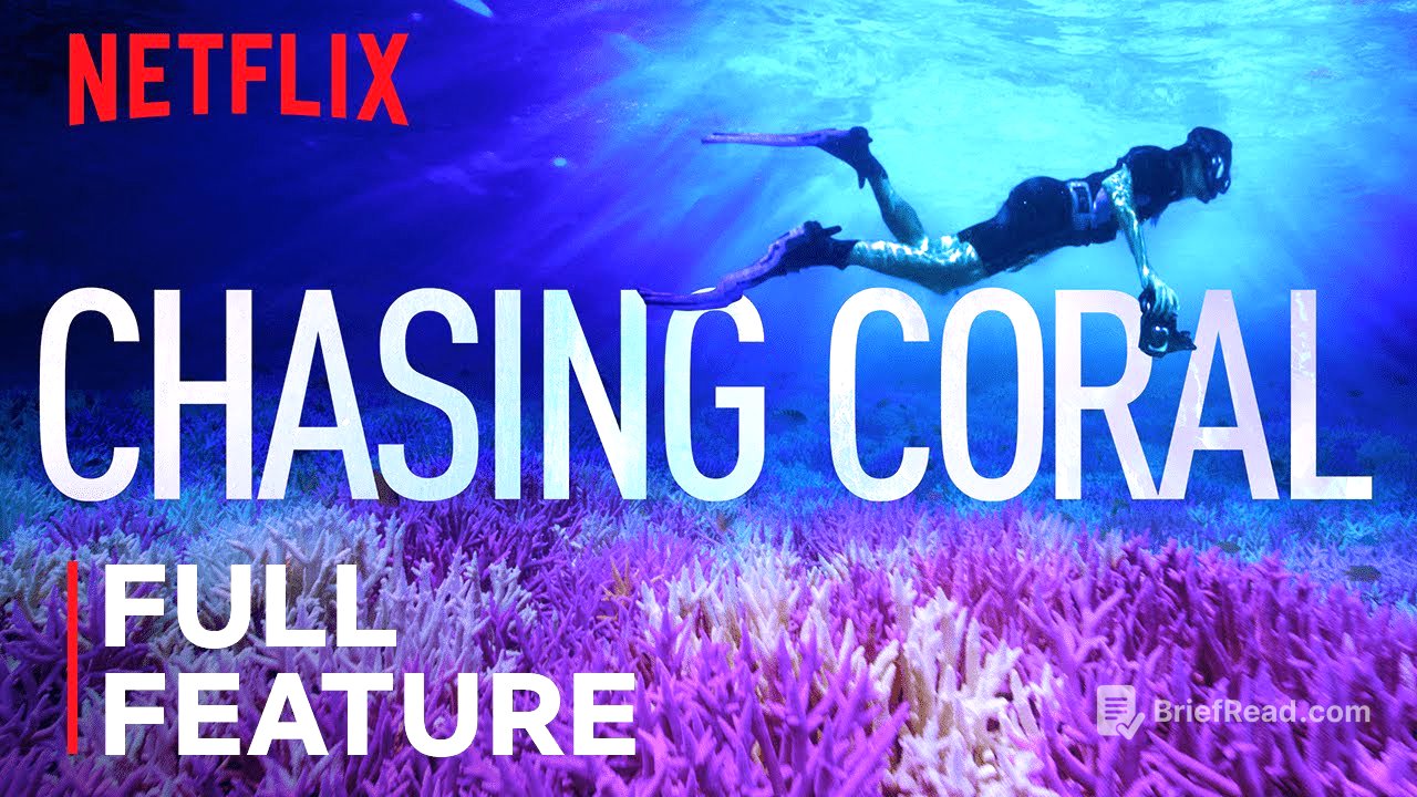 Chasing Coral | FULL FEATURE | Netflix