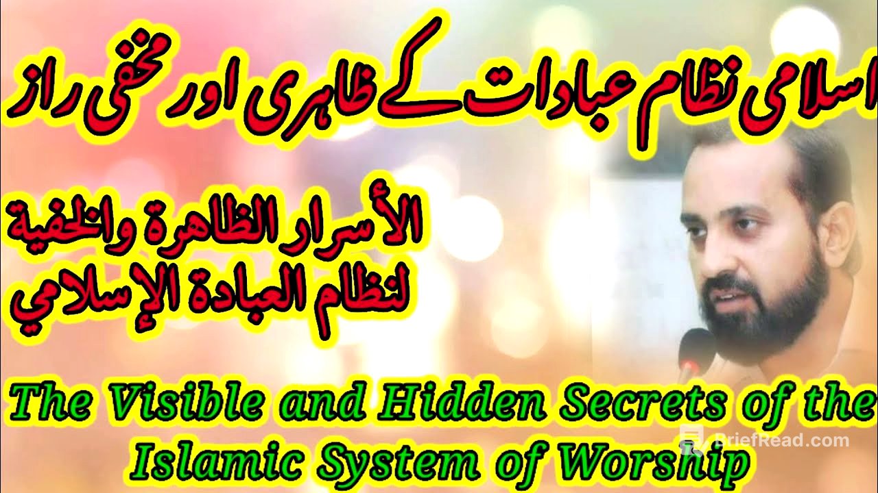 The Visible and Hidden Secrets of the Islamic System of Worship