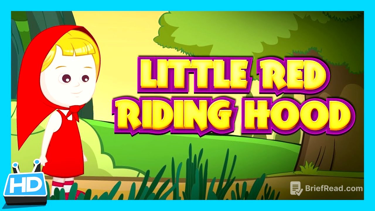 Little Red Riding Hood Story For Children - Full Story | Children Fairy Tales