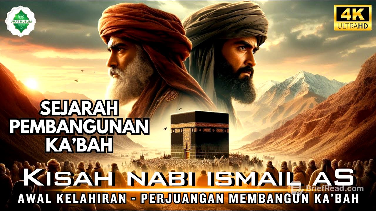 Kisah Nabi Ismail AS‼️ Bagaimana Ka'bah Dibangun Bersama Nabi Ibrahim AS?