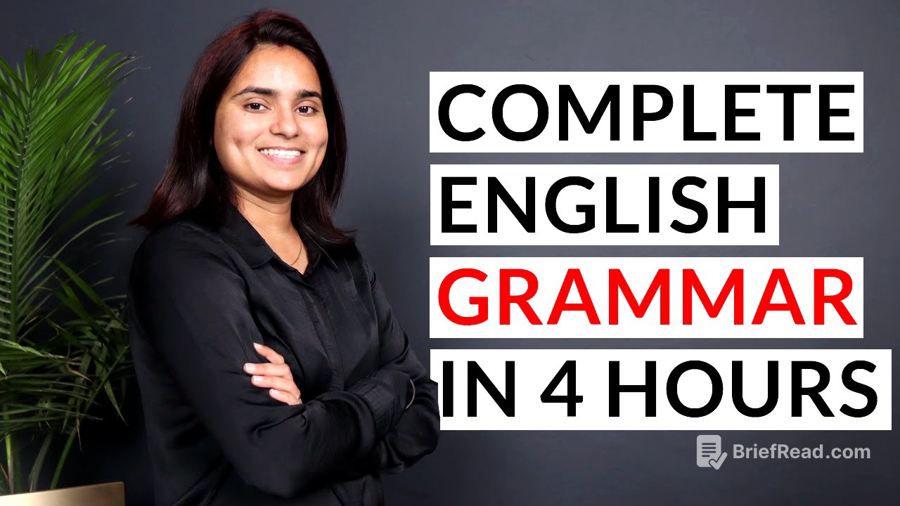 Complete English Grammar - Full Course in 4 hours - 2024