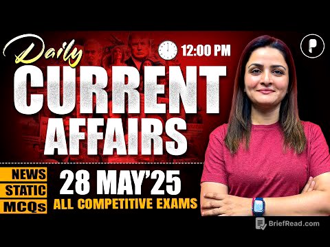 28 May Current Affairs 2025 | Daily Current Affairs | Current Affairs Today