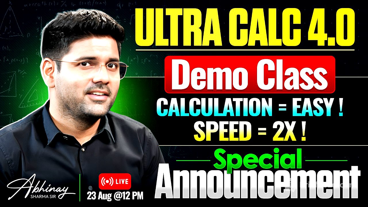 ULTRA CALC 4.0 | Calculation Easy & Speed 2X? | Special Announcement | Demo Class | Abhinay Sharma