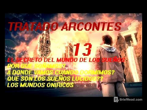 Tratado arcontes 13 los secretos del mundo Onírico