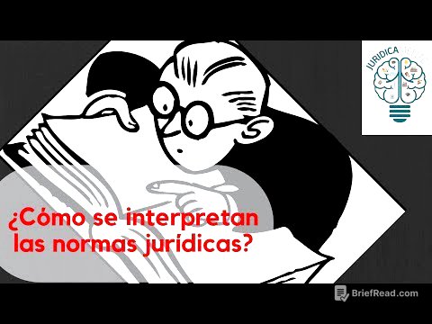 ¿Cómo se interpretan las normas jurídicas?