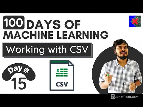 Working with CSV files | Day 15 | 100 Days of Machine Learning