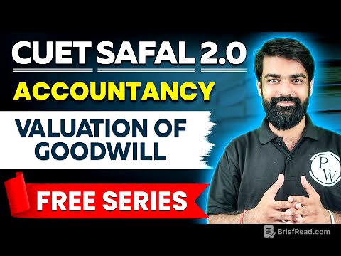 Valuation of Goodwill | CUET Accountancy | CUET 2024 Preparation