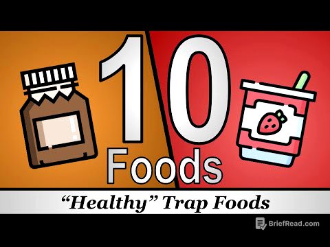 10 "Healthy" Foods That Are Often Worse Than You Think