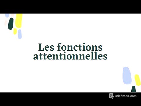 Vidéo 3 ‐ Les fonctions attentionnelles