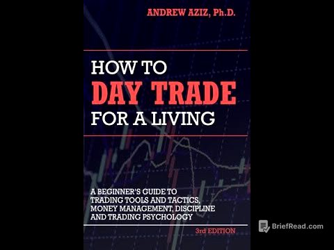 "How to Day Trade for a Living" by Andrew Aziz
