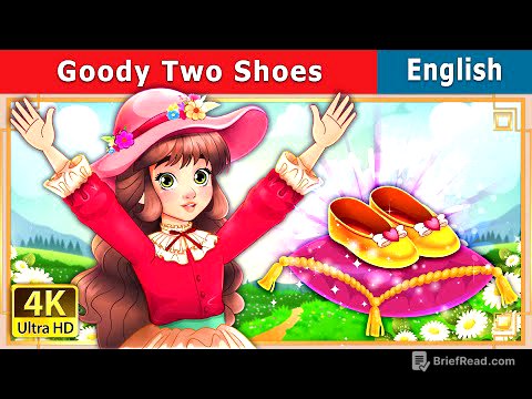 Goody Two Shoes Story | Stories for Teenagers | @EnglishFairyTales