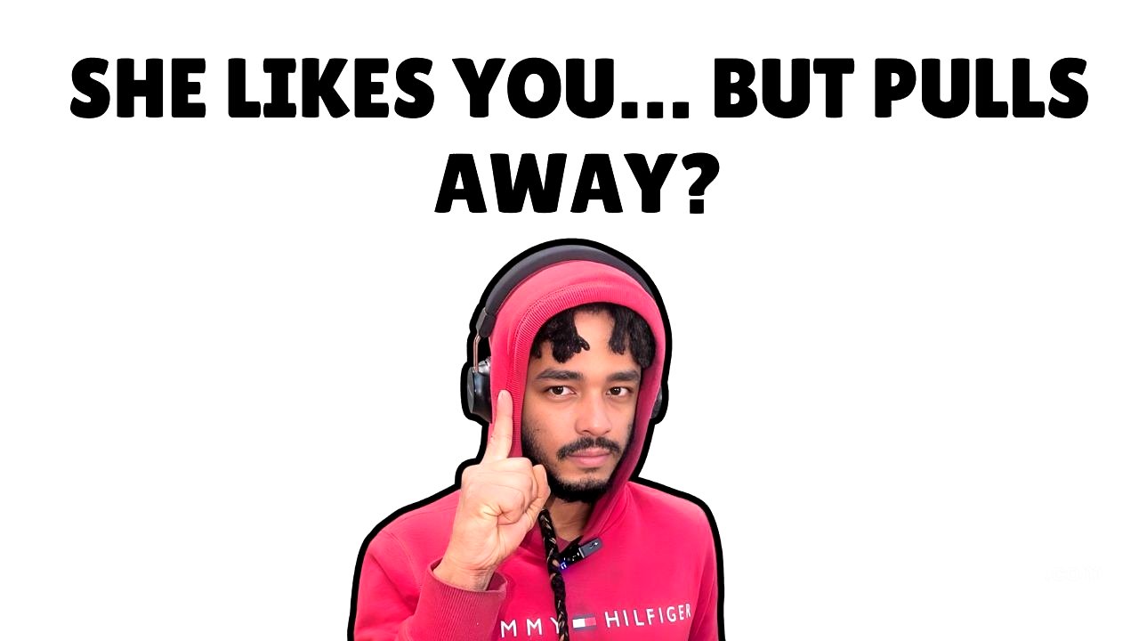 Why Women Ignore The Men They Like Most