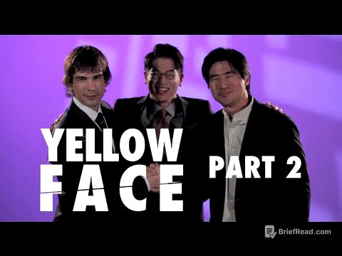 Yellow Face (Part 2 of 2)