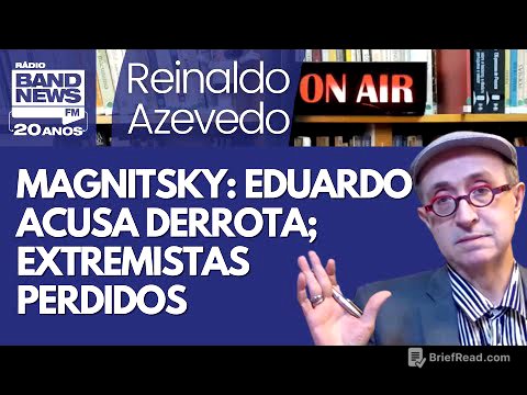 Reinaldo – Magnistsky e Moraes: Eduardo decepcionado; Sóstenes finge felicidade