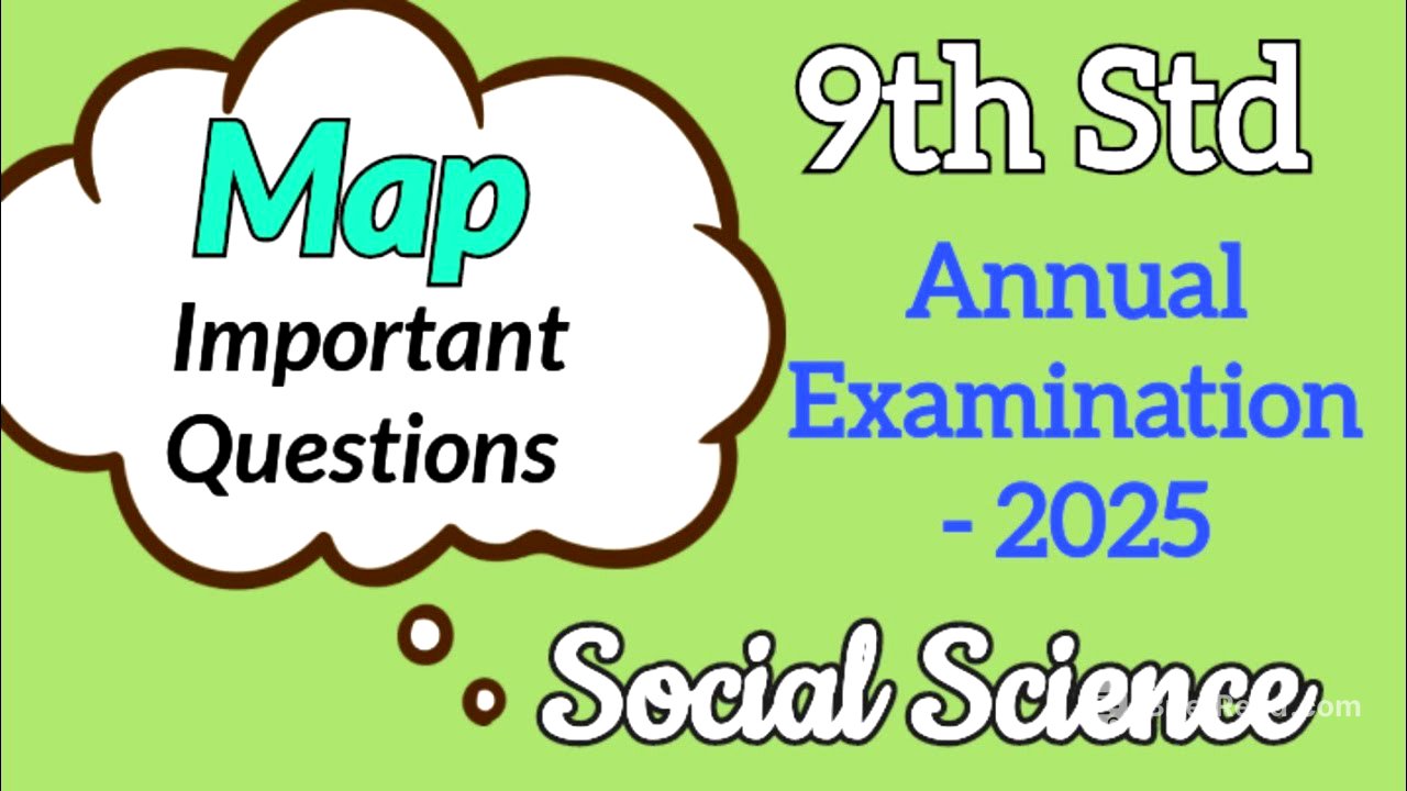 9th Std - Social | Annual Exam - Map Work | Important Map Exercise