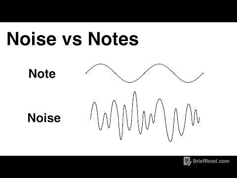 3. What is the difference between a Noise and a Note?