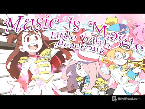 The Magical Music of Little Witch Academia || Setting the Tone