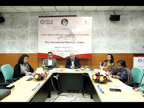 Session - "Why the Americas Matter" at Pandit Hriday Nath Kunzru Memorial Lectures 2025