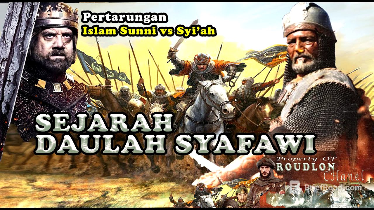 SEJARAH DAULAH SYAFAWI --- Lengkap