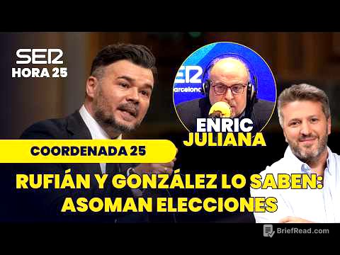 Coordenada 25 | Gabriel Rufián y Felipe González: asoman las elecciones generales