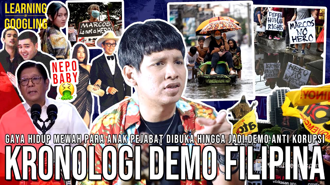 Demo Filipina TERINSPIRASI INDONESIA? Negara Banjir, Anak Pejabat Hidup Mewah! |Learning By Googling