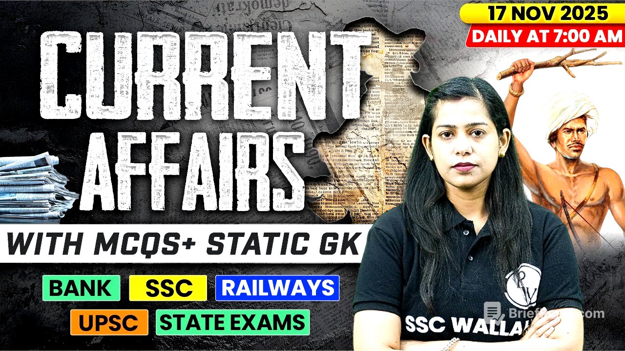 Current Affairs Today | 17 November Current Affairs 2025 | Daily Current Affairs | By Krati Mam