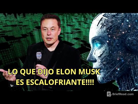 ELON MUSK DIJO ALGO ESCALOFRIANTE