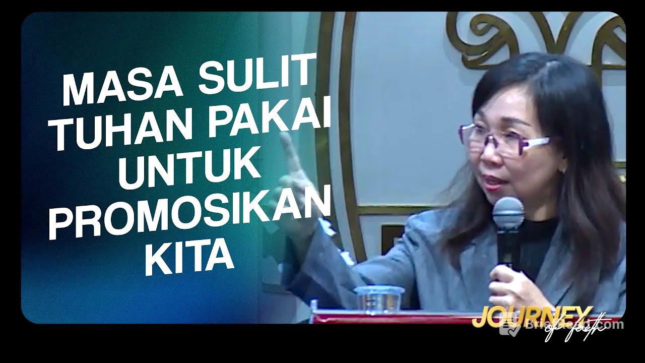MASA SULIT TUHAN PAKAI UNTUK PROMOSIKAN KITA - Ps. Ruth Julia
