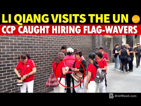 Chinaโs Premier LI Qiang Visits the UN, CCP Caught Paying People to Wave Flags, Faces Deportation