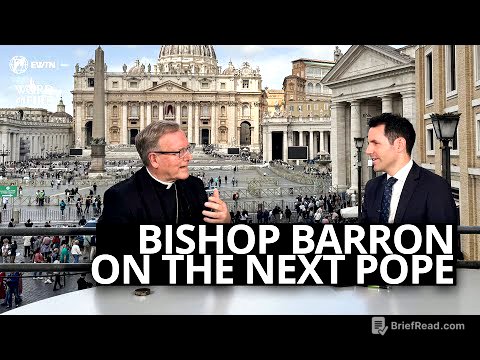 Bishop Barron on The Next Pope