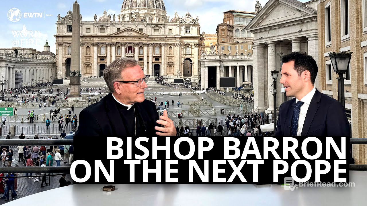 Bishop Barron on The Next Pope