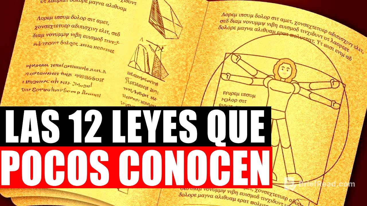 Explicación de las 12 Leyes del Universo y su Aplicación PARA CONSEGUIR FÁCILMENTE LO QUE DESEAS