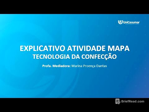 EXPLICATIVO ATIVIDADE MAPA - TECNOLOGIA DA CONFECÇÃO