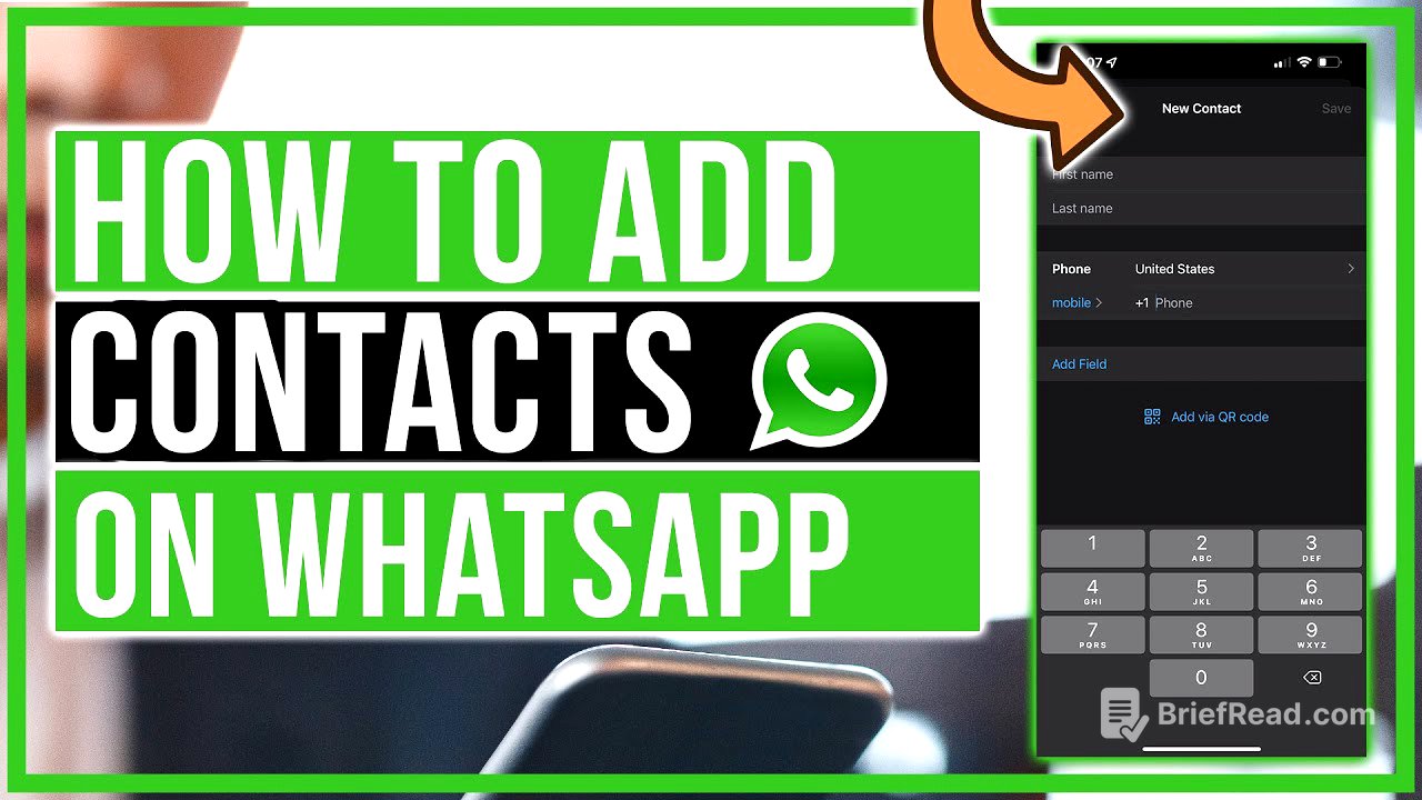How To Add Contacts On WhatsApp - iPhone and Android