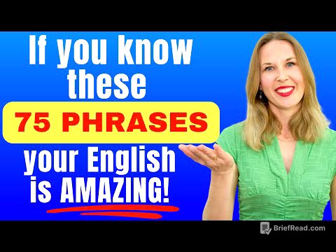 If You Know These 75 Phrases, Your English is AMAZING!