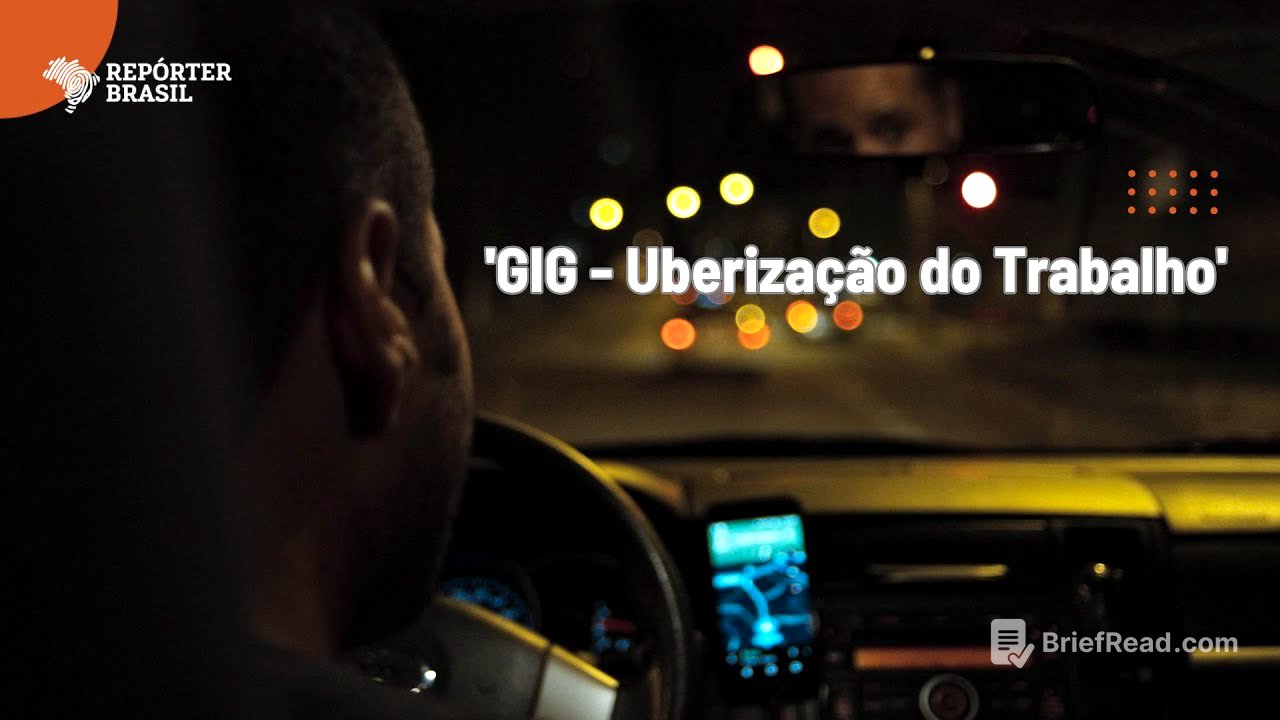 'GIG - A Uberização do Trabalho' - versão completa do documentário da Repórter Brasil