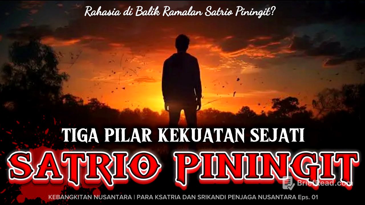 💥Tiga Pilar Kekuatan Sejati SATRIO PININGIT
