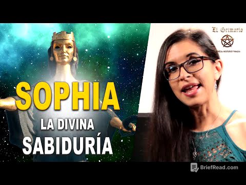 SOPHIA, la divina sabiduría | La historia que la mayoría de los cristianos no conoce.🤫
