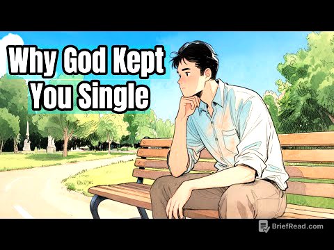 Why God Has Kept You Single