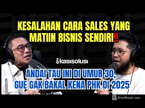 Bisnis Bisa Mati di Krisis Ekonomi 2025‼️James Gwee Kuliti Kesalahan Sales yang Bikin Brand Hancur
